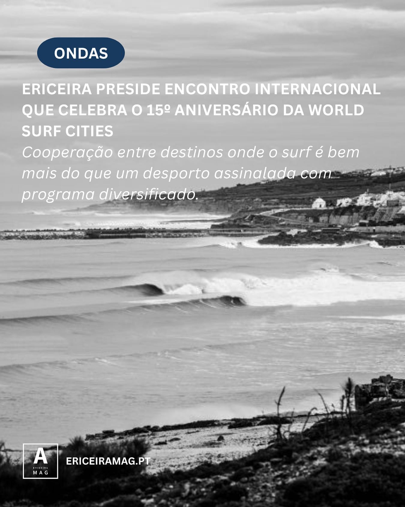 .
A Ericeira vai ser o ponto de convergência para as cidades em que o surf um motor de desenvolvimento económico, social, cultural e ambiental.

Mais infos em www.ericeiramag.pt/ericeira-preside-encontro-internacional-que-celebra-o-15o-aniversario-da-world-surf-cities

@worldsurfcities 
@world_surf_cities_network