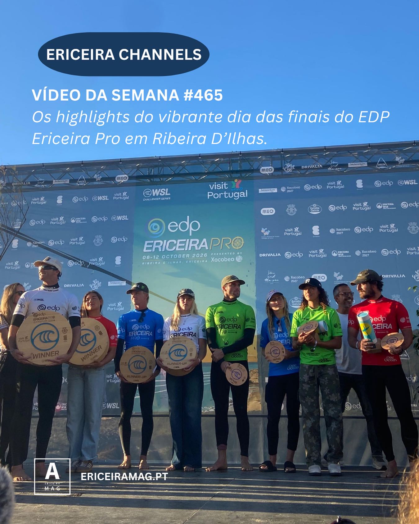 Para ver e recordar em www.ericeiramag.pt/video-da-semana-465